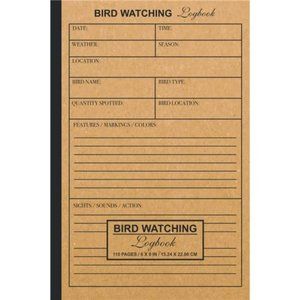Bird Watching Logbook: A Birdwatching Journal for Bird Watchers and Birders |